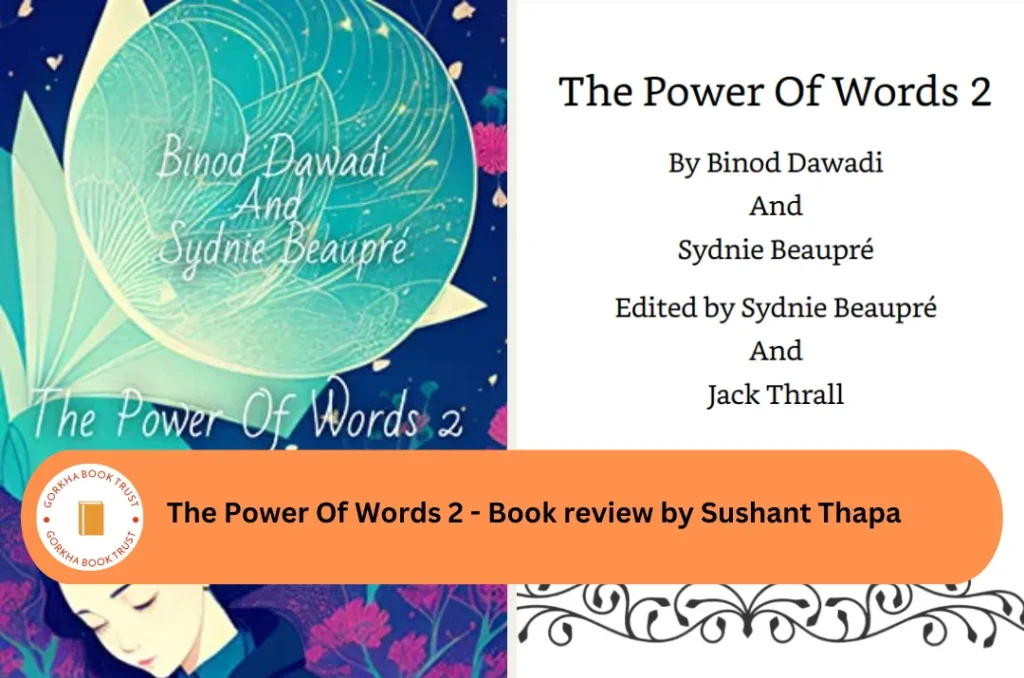 The Power of Words 2 -Binod Dawadi